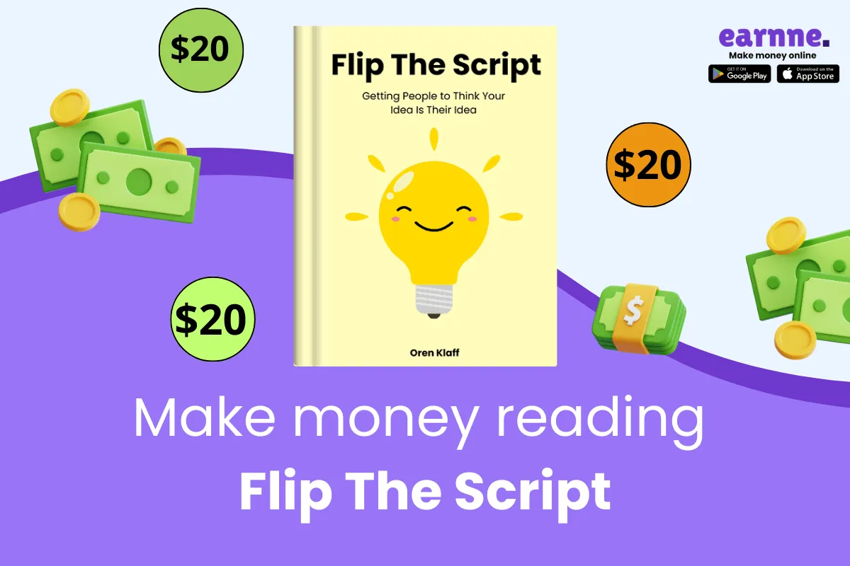 Make money online reading Flip The Script on Earnne