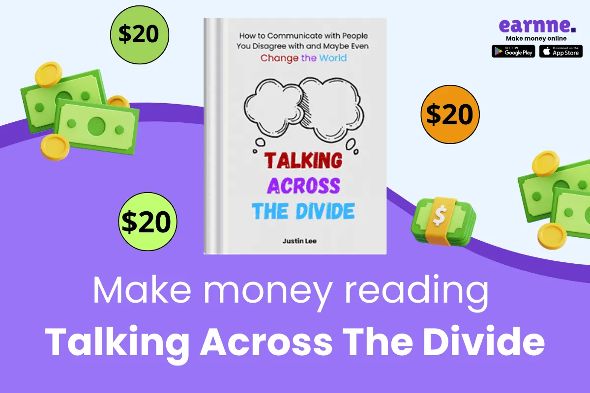 Make money online reading Talking Across the Divide on Earnne