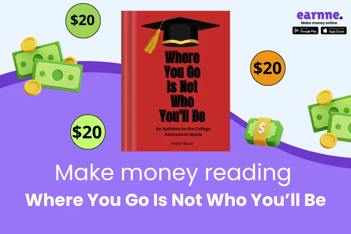 Make money online reading Where You Go Is Not Who You'll Be on Earnne