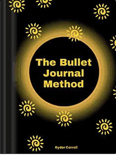 The Bullet Journal Method — book cover